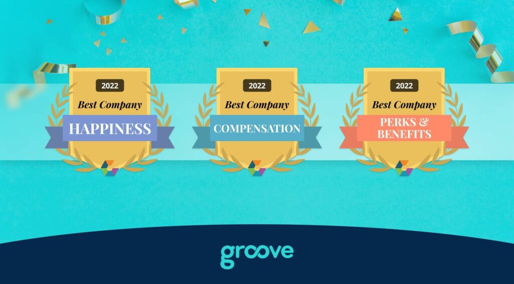 Groove Wins Three More 2022 Comparably Best Places to Work Awards - Groove