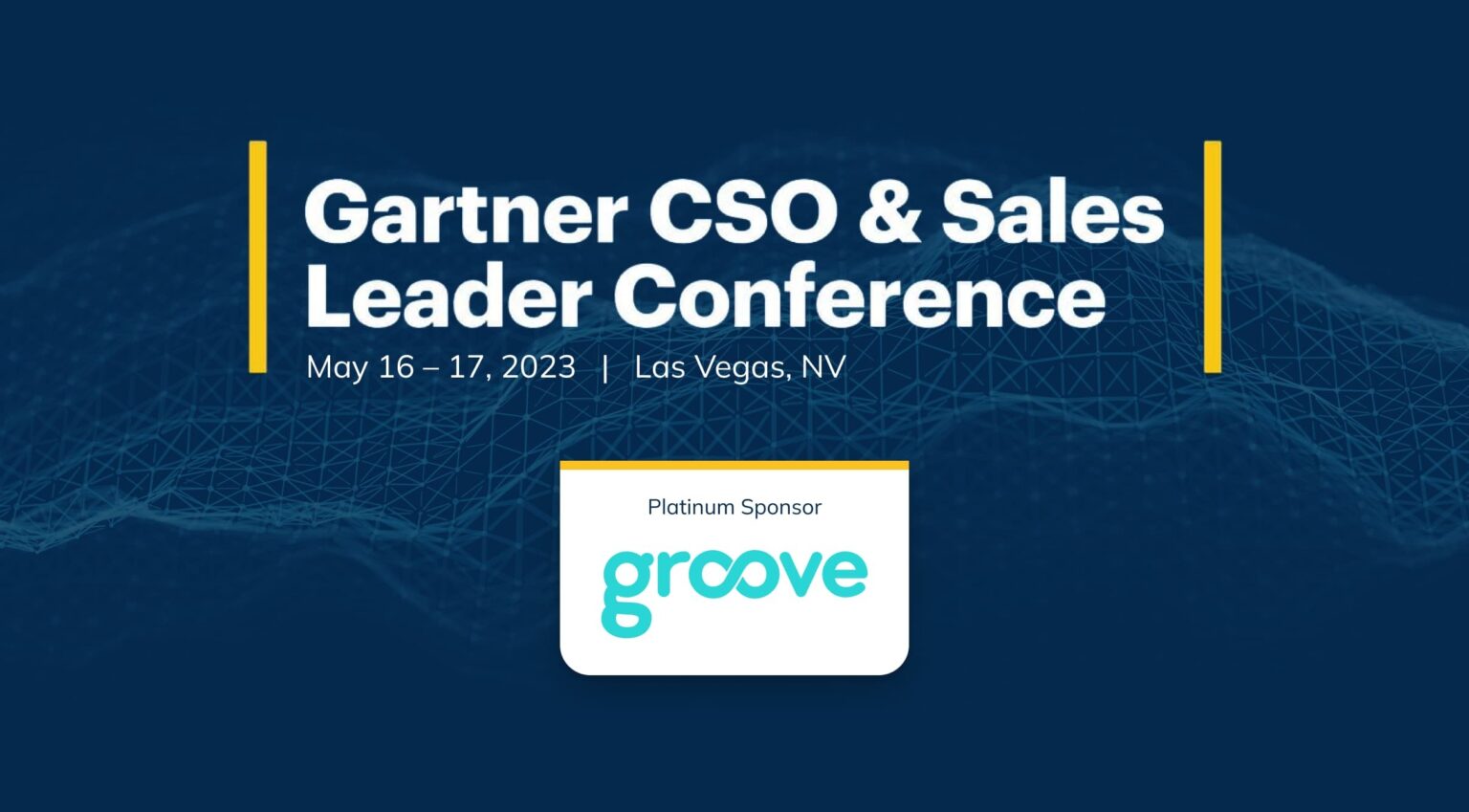Join Groove at the Gartner CSO & Sales Leader Conference Groove